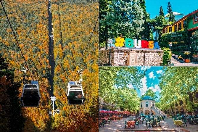 Bursa And Uludağ Tour From İstanbul with Cable Car & Lunch - Key highlights worth planning for
