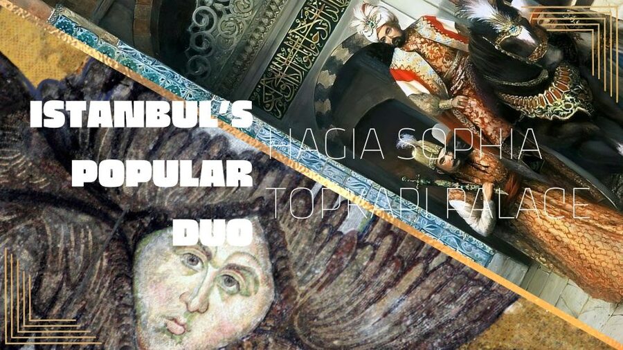 Istanbul's Popular Duo: Hagia Sophia & Topkapı Palace - The “Popular Duo” Schedule That Actually Matters